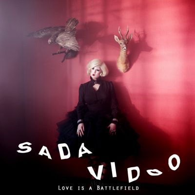 Sada Vidoo – ‘Love Is a Battlefield’ (Single)
