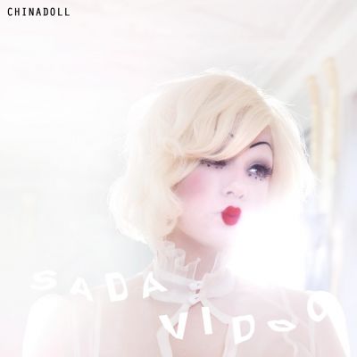 Sada Vidoo – ‘China Doll’ (Single)