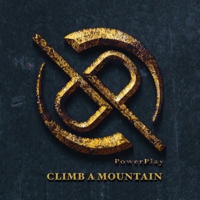 Powerplay – ‘Climb a Mountain’ (Single)