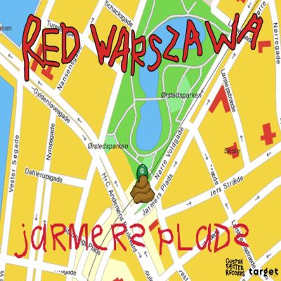 Red Warszawa	– ‘Jarmers Plads’ (Album)