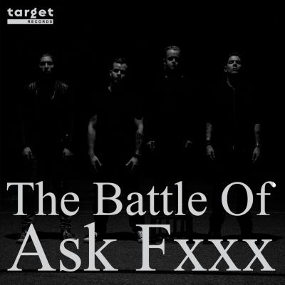 Rock Hard Power Spray – ‘The Battle of Ask Fxxx’ (Single)