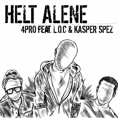 4pro – ‘Helt Alene’ (Single)