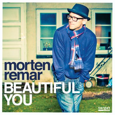 Morten Remar – ‘Beautiful You’ (Single)