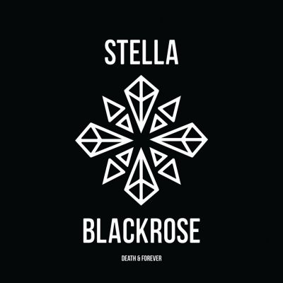 Stella Blackrose – ‘Death and Forever’ (Album)