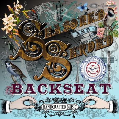 Backseat – ‘Seasoned & Served’ (Album)