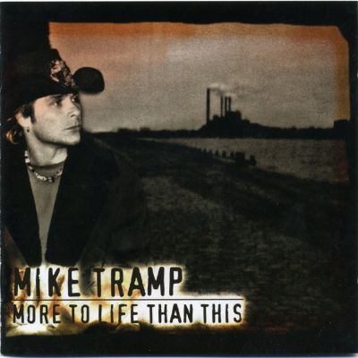 Mike Tramp – ‘More to Life Than This’ (Album)