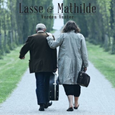 Lasse Og Mathilde – ‘Verden Venter’ (Album)