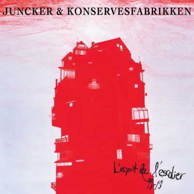 Juncker & Konservesfabrikken – ‘L’esprit de l’escalier 99-13’ (Album)