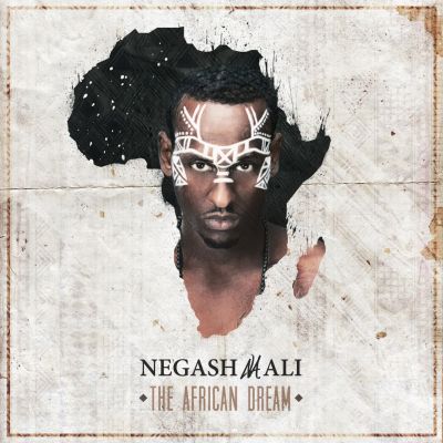 Negash Ali – ‘The African Dream’ (EP)