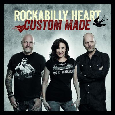 Rockabilly Heart – ‘Custom Made’ (Album)