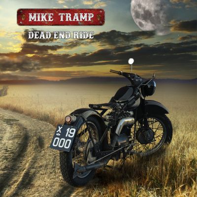 Mike Tramp – Dead End Ride (single)