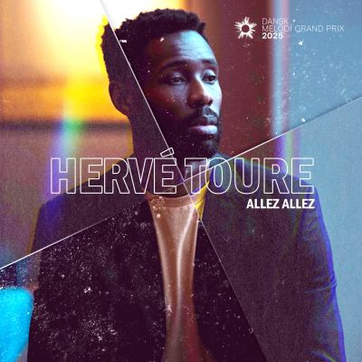 HERVE TOURÉ – Allez Allez