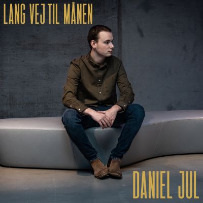 Daniel Jul – Lang Vej Til Månen (single)