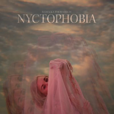 REBEKKA THORNBECH – Nyctophobia (album)