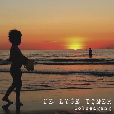 De Lyse Timer – Solnedgang (single)